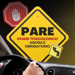 EXAME TOXICOLÓGICO AGORA É OBRIGATÓRIO